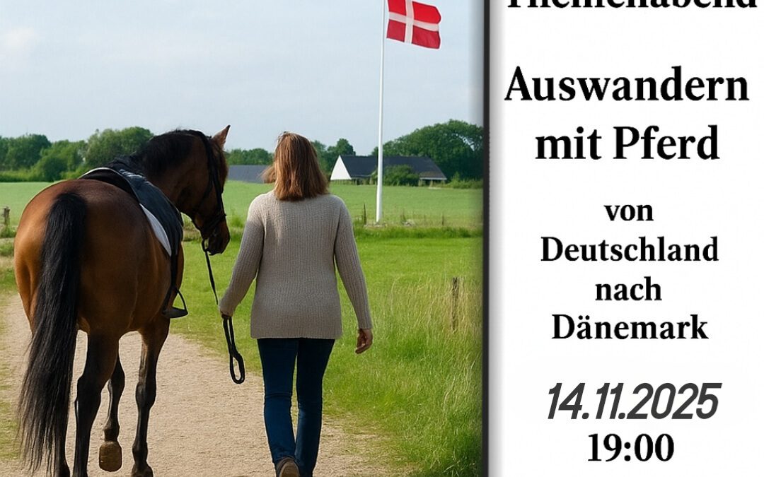 Online Themenabend – Auswandern mit Pferd